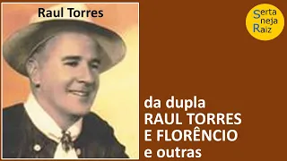 ESPECIAL RAUL TORRES (RAUL TORRES E FLORÊNCIO) TVE SÃO CARLOS (JOSÉ ANGELO) SERTANEJA RAIZ