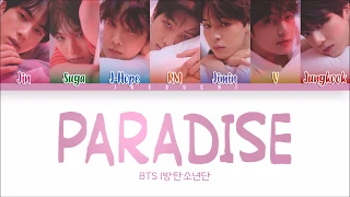 BTS (방탄소년단) - PARADISE (낙원) (Color Coded Lyrics Eng/Rom/Han)