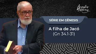 68. A filha de Jacó (Gn 34.1-31)