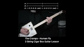 Human Fly by The Cramps  - "No Chat" Lesson - Easy Cigar Box Guitar Lesson w Tabs.