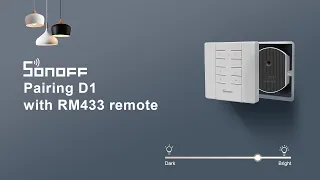 How to pair D1 smart light dimmer with RM433 remote