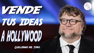 Vende tu historia a Hollywood masterclass Guillermo del Toro