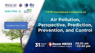 TISTR International Conference on Air Pollution, Perspective, Prediction, Prevention, and Control