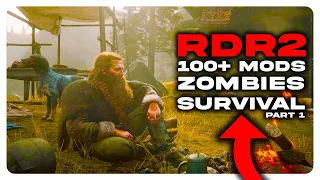 I Added +100 Mods to Red Dead Redemption 2 & Tried Surviving a Zombie Apocalypse