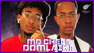 MD CHEFE E DOMLAIKE - Cometa Podcast #33