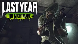 Last Year The Nightmare Gameplay - The Strangler (Funny Moments)