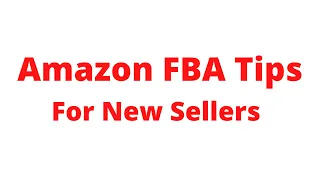 Amazon FBA Tips for New Resellers