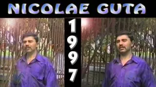 NICOLAE GUTA - colaj  cu jocuri,manele,cantece de ascultare si doine vechi din anii 1997- 1999
