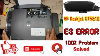 HP Deskjet GT5810 E3 Error 100% Solved in Hindi