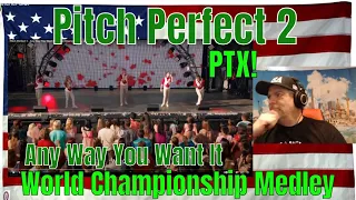 Pitch Perfect 2   Any Way You Want It World Championship Medley Lyrics 1080pHD - REACTION - PTX