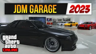 My Updated [ 2023 ] JDM Garage in GTA 5 Online