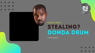 Donda Type Beat | Stealing Drums From Kanye & Vibing