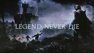 【GMV】 Legend Never Die