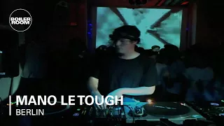 Mano Le Tough Boiler Room Berlin DJ Set