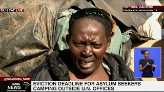 Eviction deadline for asylum seekers camping outside U.N. offices in Pretoria