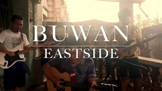 Buwan - Eastside Band Cover