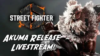 Street Fighter 6 Akuma release Livestream!