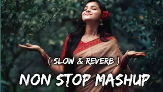 Mind Fresh Mashup ❤️ Slow & reverb Arjjit Singh mashup heart touching songs 😔