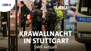 Hintergründe der Krawalle in der Stuttgarter Innenstadt  | SWR Aktuell