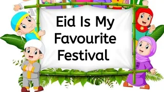 My Favourite Festival Eid || Essay in Easy English #english #essay #easylearning