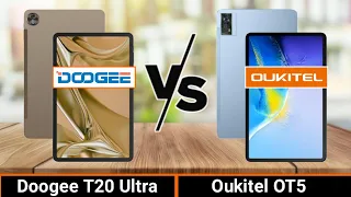 Doogee T20 Ultra VS Oukitel OT5  | Which One is Better?