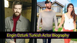 Engin Ozturk(انجین اوزٹورک)Turkish Drama Actor Biography Net worth With English/ Urdu Subtitles