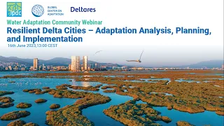 Resilient Delta Cities – Adaptation Analysis, Planning, and Implementation