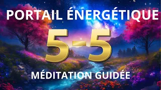 10 min 🎧- PUISSANT PORTAIL ENERGETIQUE 5-5-liberté, mouvement, manifestation /meditation guidée