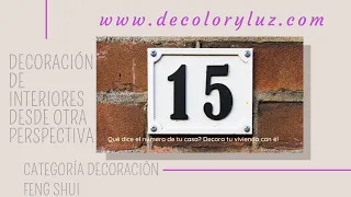 DECORACIÓN FENG SHUI Y EL NÚMERO DE LA CASA. Potencia lo positivo de tu casa con color y minerales