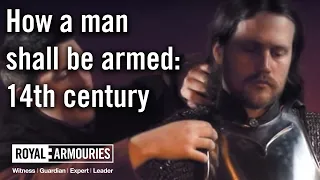 How A Man Shall Be Armed: 14th Century