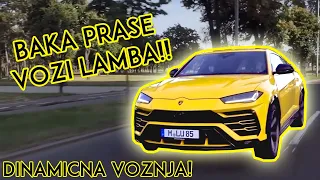 BAKA PRASE DINAMICNA VOZNJA LAMBOM!! | Lamborghini Urus! w/Baka Prase
