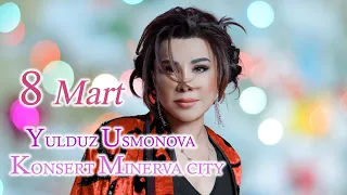 YULDUZ USMONOVA- KONSERT MINERVA CITY (2021)