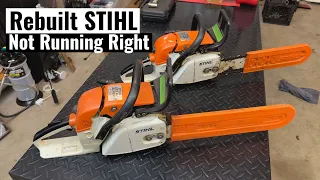 Rebuilt STIHL Chainsaw Not Running Well - Straight Gassed 2 Stroke Fixed