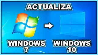 Cómo ACTUALIZAR de WINDOWS 7 a WINDOWS 10 | 2020