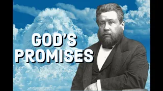 Obtaining Promises - Charles Spurgeon Sermon (C.H. Spurgeon) | Christian Audiobook | God's Promises