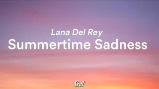 Lana Del Rey - Summertime Sadness (Lyrics)