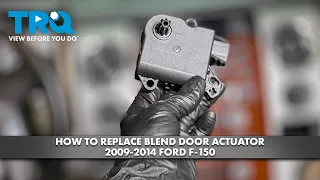 How to Replace Blend Door Actuator 2009-2014 Ford F-150