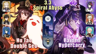 Spiral Abyss 3.3 | C0 Hu Tao Double Geo & C3 Raiden Hypercarry | Floor 12 9 Stars | Genshin Impact