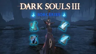 Dark Souls III - All Sorceries | AbilityPreview