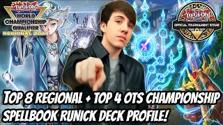 Yu-Gi-Oh! SPELLBOOK RUNICK Top 8 REGIONAL + Top 4 OTS  Deck Profile! [ft. Jourdan Devereaux]