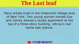 English Stories, The last leaf, Learn English through story, English speaking practice, #story |