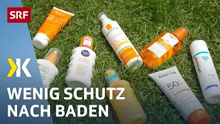 Sonnencreme im Test: So wasserfest ist sie wirklich | 2020 | Kassensturz | SRF