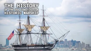 The History of the USS Constitution