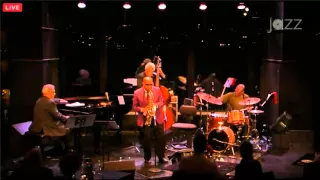 Amazing John Handy Quintet at Dizzy's: Music on Jazz at Lincoln Center:
