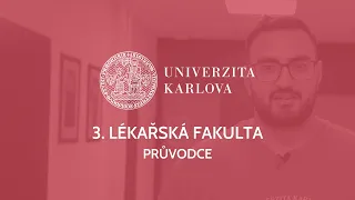 Průvodce | 3. lékařská fakulta