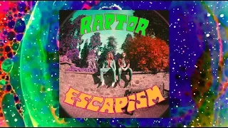 RAPTOR - ESCAPISM - [Full Album Visualizer]