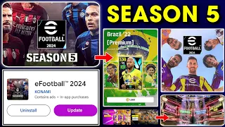 Upcoming eFootball™ 2024 Season 5 Release Date, Changes, Rewards & Ambassador, Premium Club Packs 🤩🔔