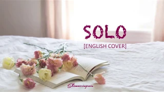 [English Cover] BLACKPINK Jennie - SOLO by Shimmeringrain