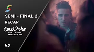 Eurovision Song Contest 2016 Semi - Final 2 | Recap