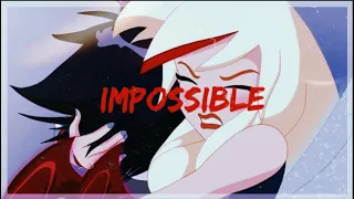 [AMV] RAF X SULFUS - IMPOSSIBLE